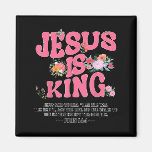 Jesus Is King Nk Christian Toddler God Sister Daug Magnet