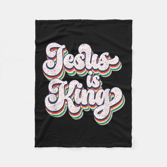 Jesus Is King Retro Faith Statement Design  Fleece Blanket (Front)