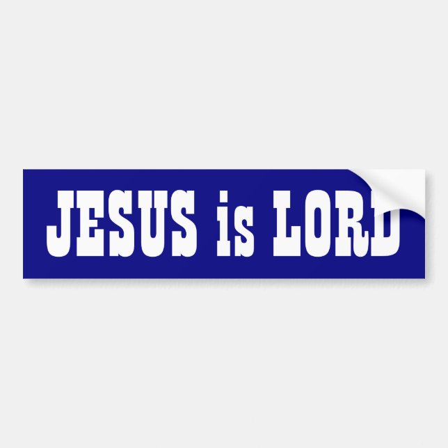 Jesus is Lord Bumper Sticker (Front)
