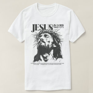 Jesus Is Lord Christian Bible Verse Tee