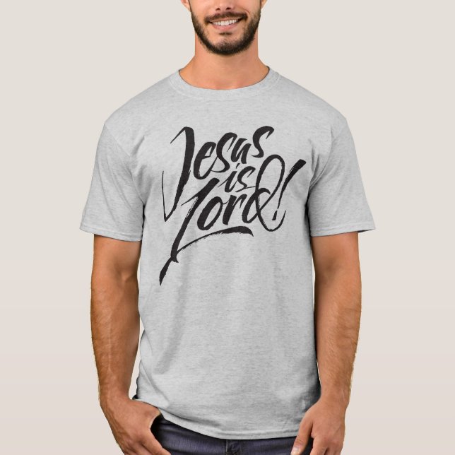 Jesus is Lord - Christian Lettering Christ God T-Shirt (Front)