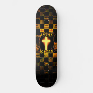 Jesus is Lord Cross skateboard