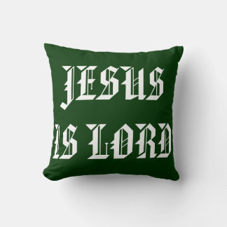 JESUS IS LORD CUSHION