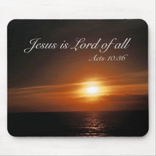 Jesus is Lord of All Mouse Pad