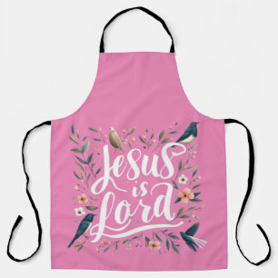 Jesus is Lord Pink Birds Floral Design  Apron