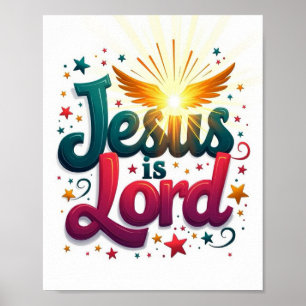 Jesus is Lord  Poster