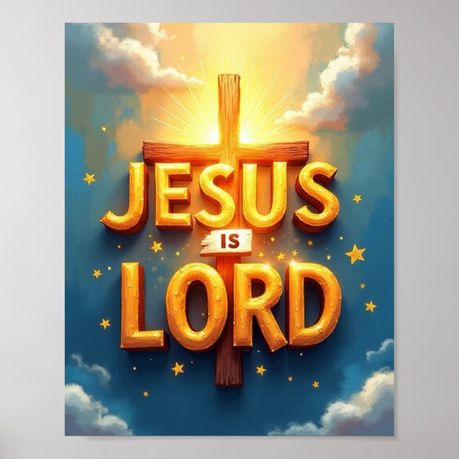 Jesus is Lord  Poster (Front)