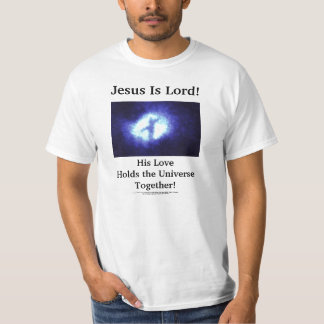 Jesus Is Lord! Shirt