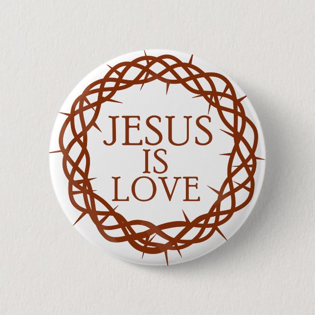 Jesus is Love 6 Cm Round Badge (Front)