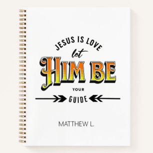 Jesus Is Love Notebook