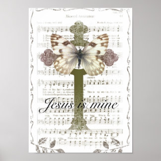 Jesus is Mine Butterfly Poster