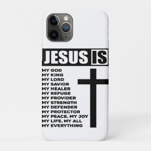 Jesus Is My All My Everything My God Lord Saviour  iPhone 11 Pro Case