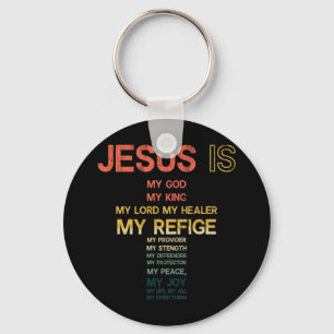 Jesus Is My All My Everything My God Lord Saviour Key Ring