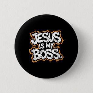 Jesus Is My Boss 6 Cm Round Badge