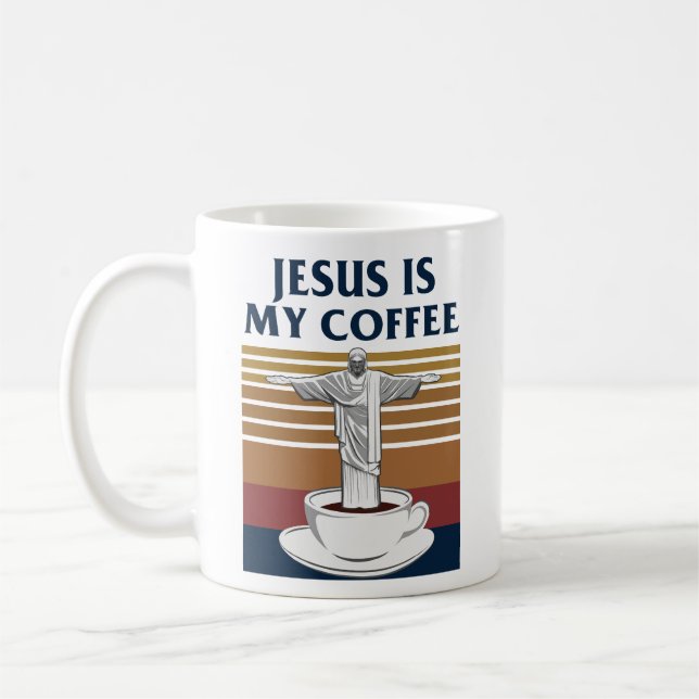 Jesus Is My Coffee Mug (Left)