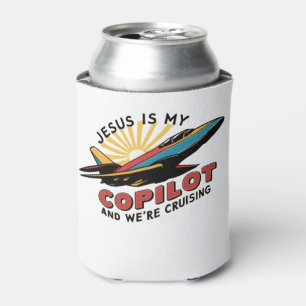 Jesus Is My Copilot And We're Cruising Funny   Can Cooler