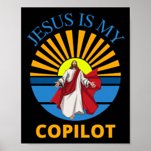 JESUS IS MY COPILOT POSTER