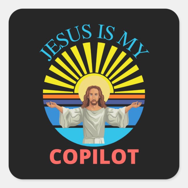 JESUS IS MY COPILOT SQUARE STICKER (Front)