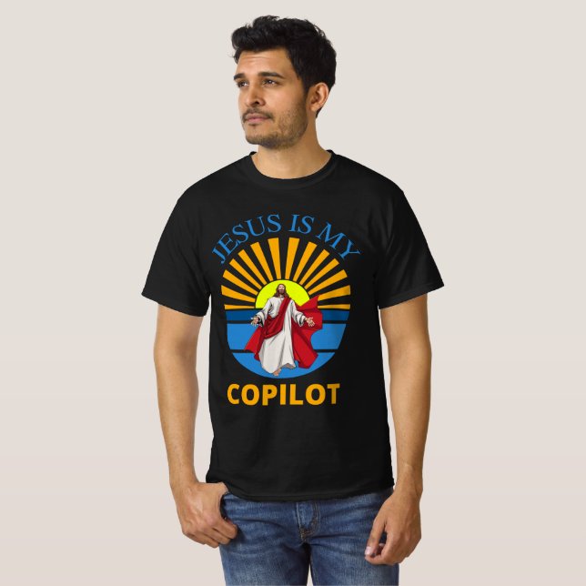 JESUS IS MY COPILOT T-Shirt (Front Full)