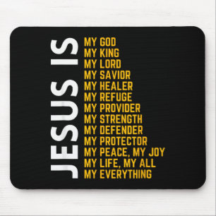 Jesus Is My Everything Christian God Jesus Religio Mouse Pad