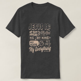 Jesus Is My Everything – Psalm 73 Inspired Tee
