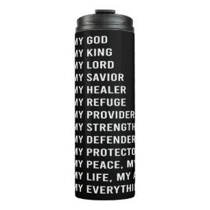 Jesus Is My God Thermal Tumbler
