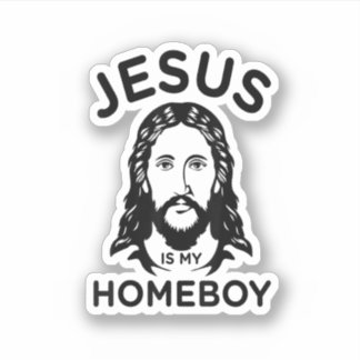 Jesus Is My Homeboy 