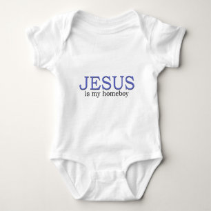 Jesus is my Homeboy Baby Bodysuit
