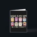 Jesus Is My Jam And Im Here To Spread Christian Bi Card<br><div class="desc">Jesus Is My Jam And Im Here To Spread Christian Bible Verse</div>