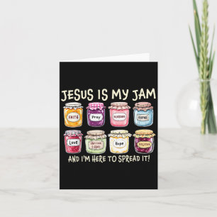 Jesus Is My Jam And Im Here To Spread Christian Bi Card