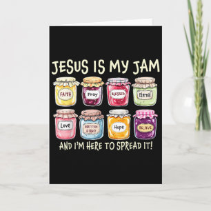Jesus Is My Jam And Im Here To Spread Christian Bi Card