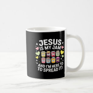 Jesus Is My Jam And Im Here To Spread Christian Bi Coffee Mug