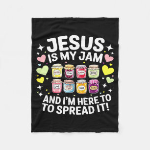 Jesus Is My Jam And Im Here To Spread Christian Bi Fleece Blanket
