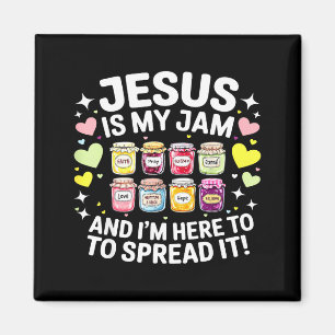 Jesus Is My Jam And Im Here To Spread Christian Bi Magnet
