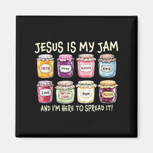 Jesus Is My Jam And Im Here To Spread Christian Bi Magnet