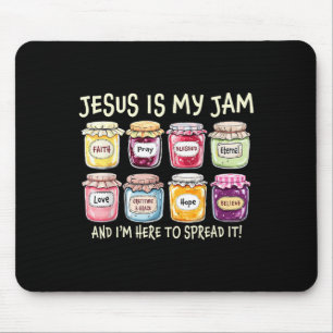 Jesus Is My Jam And Im Here To Spread Christian Bi Mouse Pad
