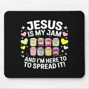 Jesus Is My Jam And Im Here To Spread Christian Bi Mouse Pad
