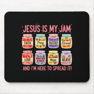 Jesus Is My Jam And Im Here To Spread Christian Fa Mouse Pad