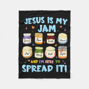 Jesus Is My Jam And Im Here To Spread It Christian Fleece Blanket