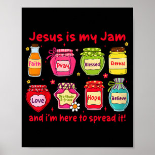 Jesus Is My Jam Christian Jesus Thanksgiving Fall  Poster