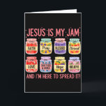 Jesus Is My Jam Im Here To Spread It Christian Fai Card<br><div class="desc">Jesus Is My Jam Im Here To Spread It Christian Faith God _3</div>