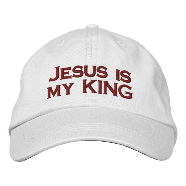 Jesus is my KING Embroidered Hat (Front)