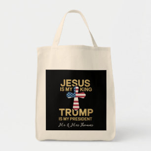 Jesus Is My King, Trump Is My President Tote Bag