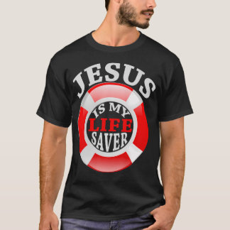 Jesus Is My Life Saver Christian Shirt For Women A