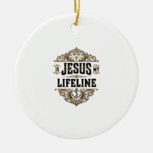 Jesus Is My Lifeline Vintage Christian Shirt Desig Ceramic Ornament