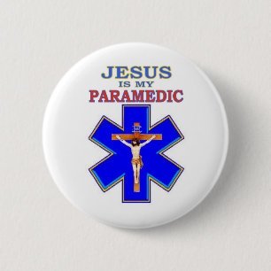 JESUS IS MY PARAMEDIC 6 CM ROUND BADGE