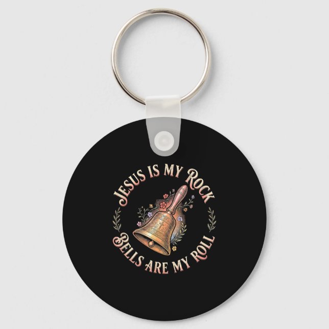 Jesus Is My Rock Bells Are My Roll Funny Handbell  Key Ring (Front)