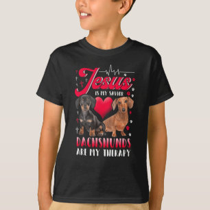 Jesus Is My Savior Dachshunds Are My Therapy T-Shirt