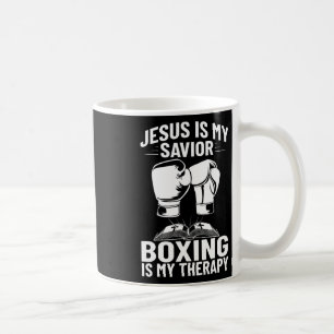 Jesus Is My Saviour Boxing Is My Therapy Boxing Tr Coffee Mug