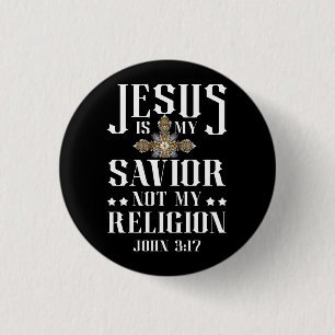 Jesus Is My Saviour Not My Religion Christian Reli 3 Cm Round Badge